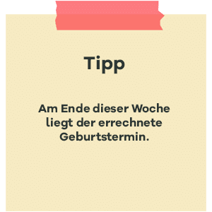 Tipp zur SSW 40: Geburtstermin